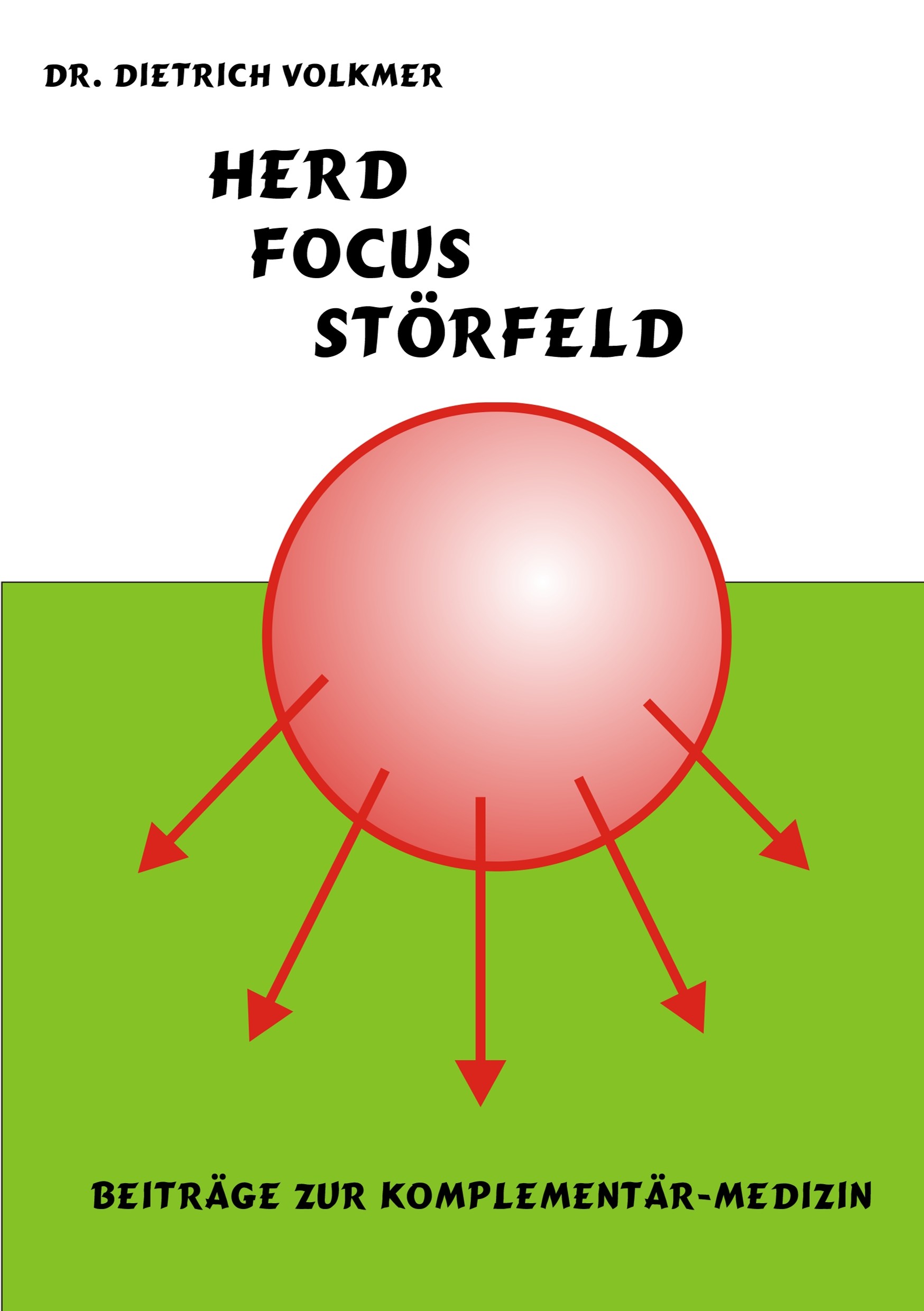 Cover Herd, Focus, Störfeld