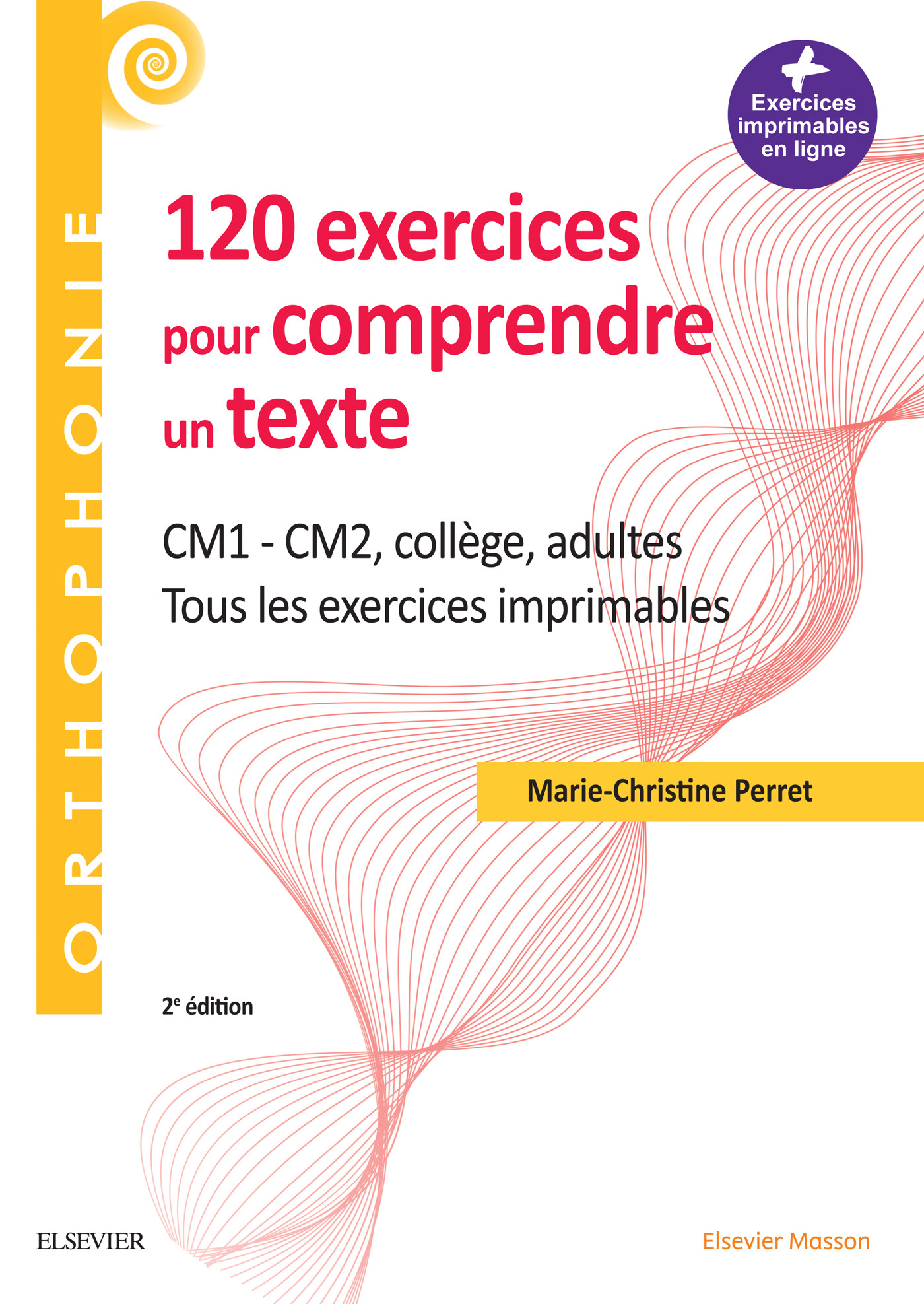 120 exercices pour comprendre un texte