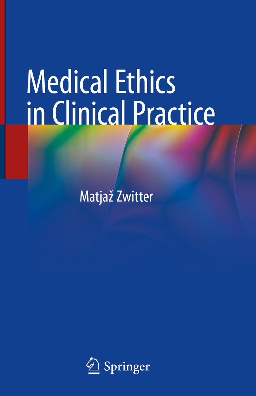 Cover Medical Ethics in Clinical Practice