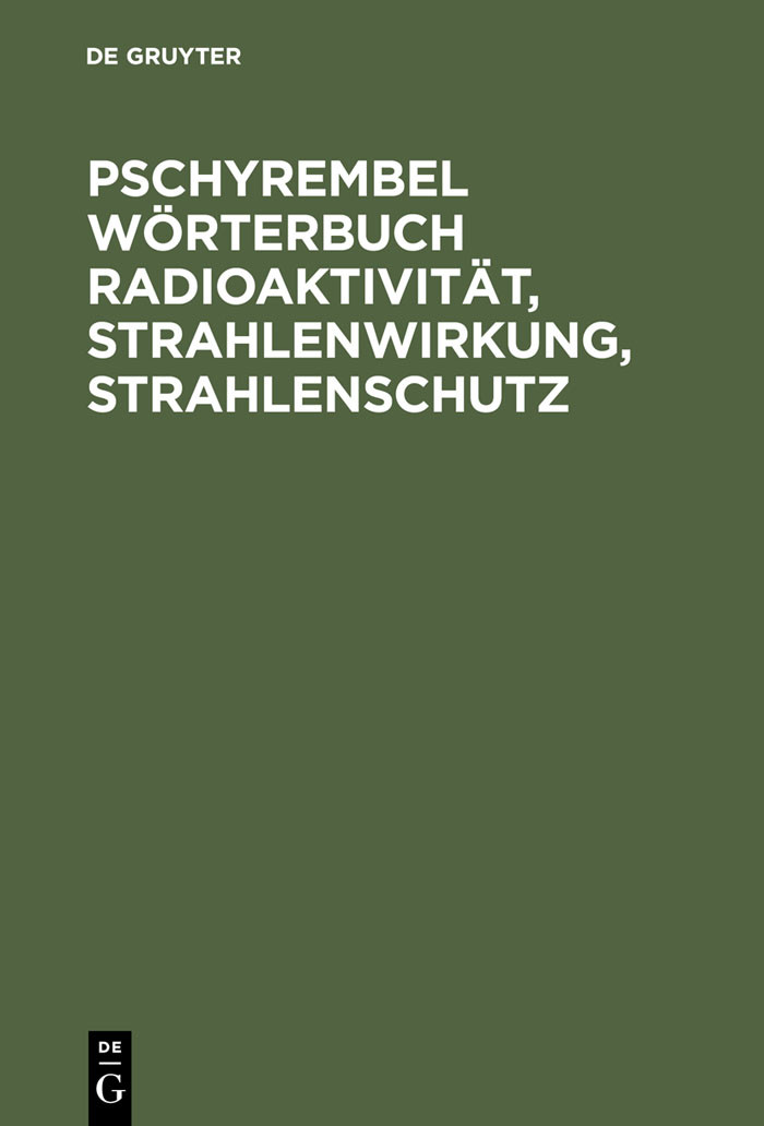 Cover Pschyrembel Wörterbuch Radioaktivität, Strahlenwirkung, Strahlenschutz