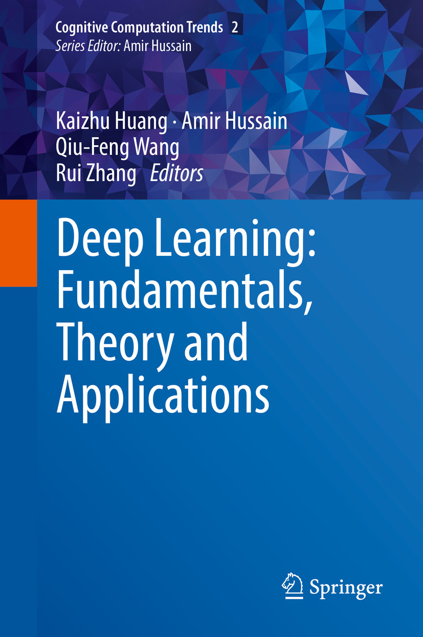 Cover Deep Learning: Fundamentals, Theory and Applications