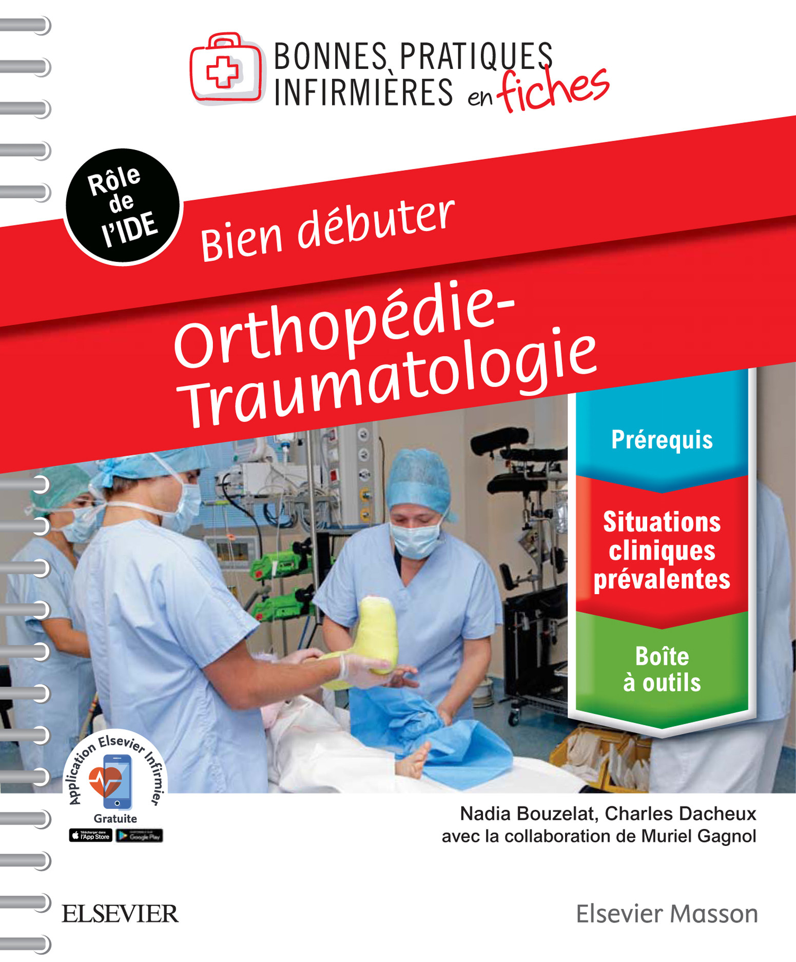 Bien débuter - Orthopédie-traumatologie