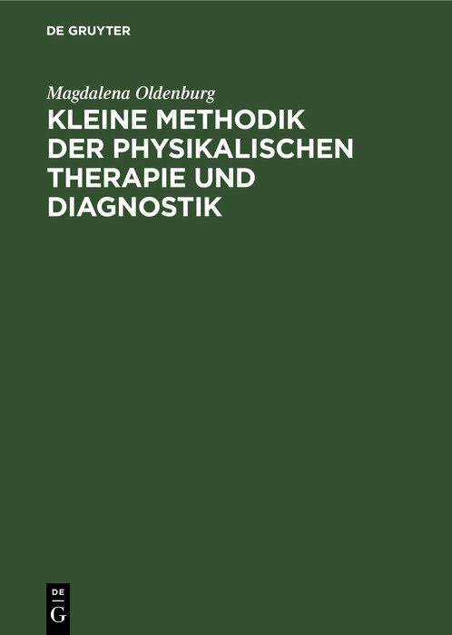 Cover Kleine Methodik der physikalischen Therapie und Diagnostik