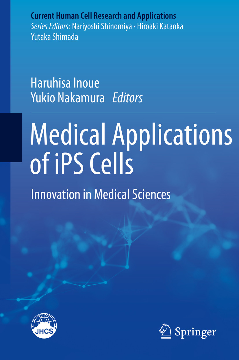 Cover Medical Applications of iPS Cells