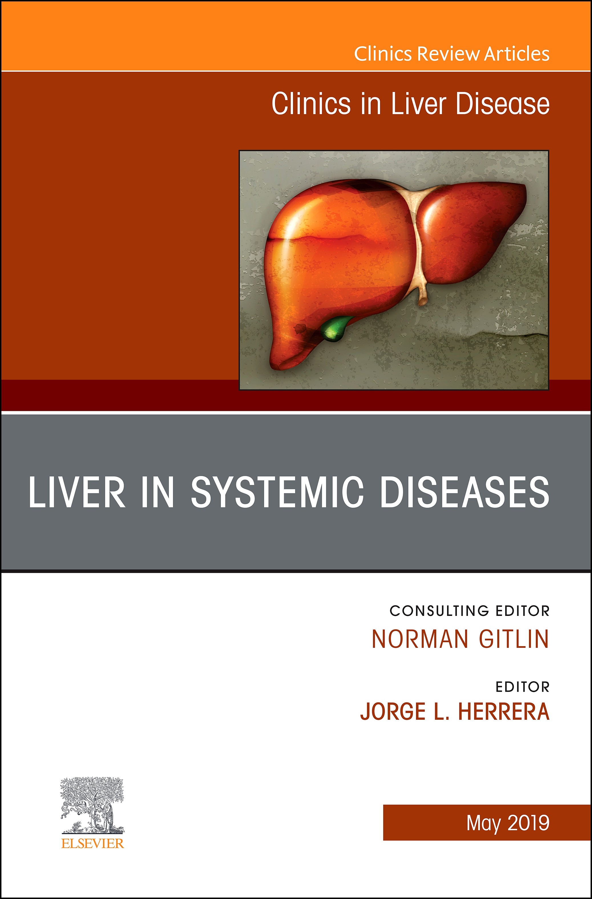Cover Liver in Systemic Diseases, An Issue of Clinics in Liver Disease, Ebook