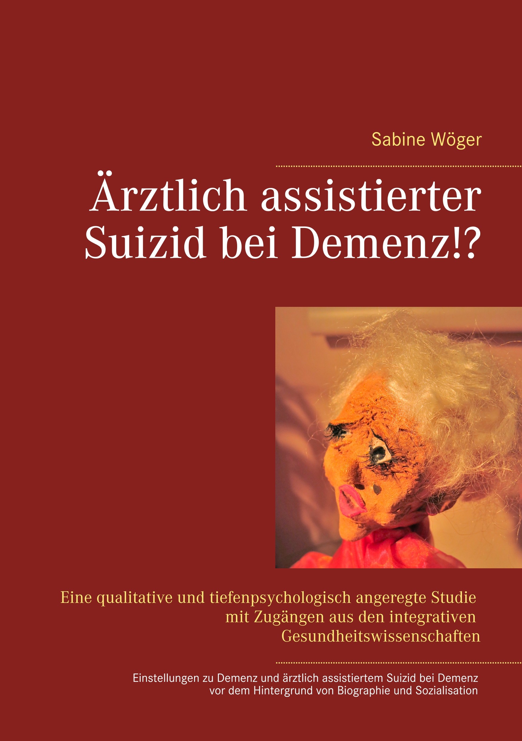 Cover Ärztlich assistierter Suizid bei Demenz!?