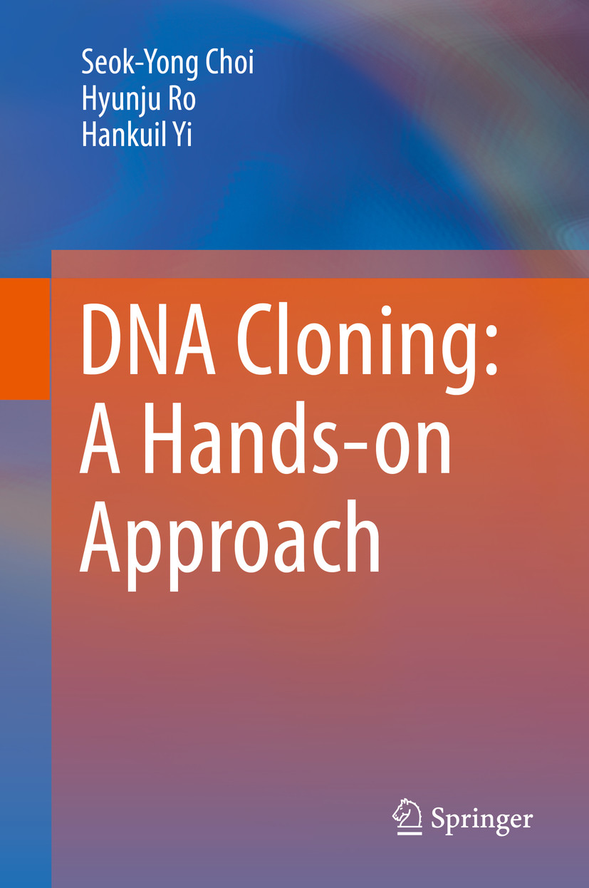 Cover DNA Cloning: A Hands-on Approach
