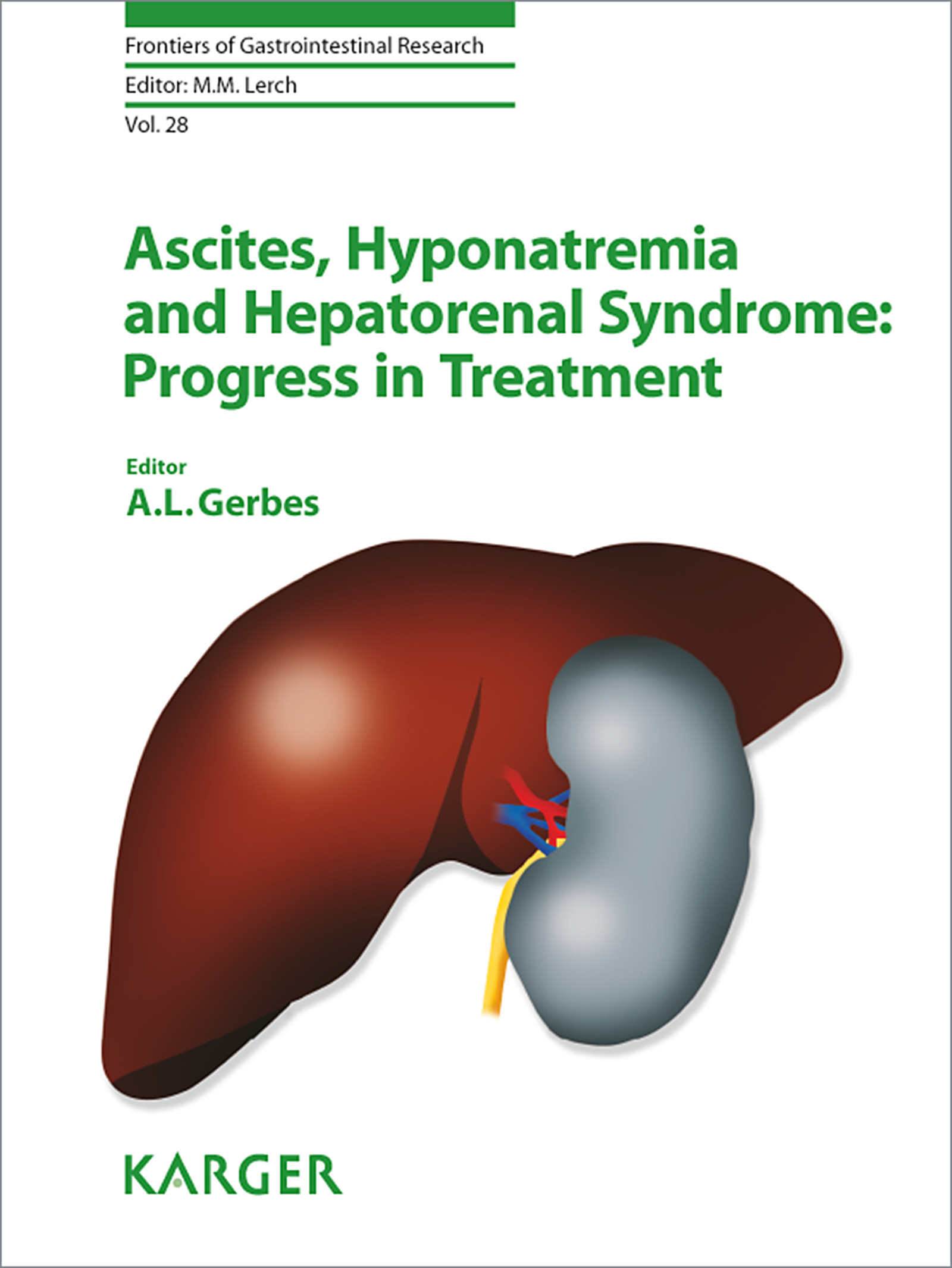 Cover Ascites, Hyponatremia and Hepatorenal Syndrome: Progress in Treatment