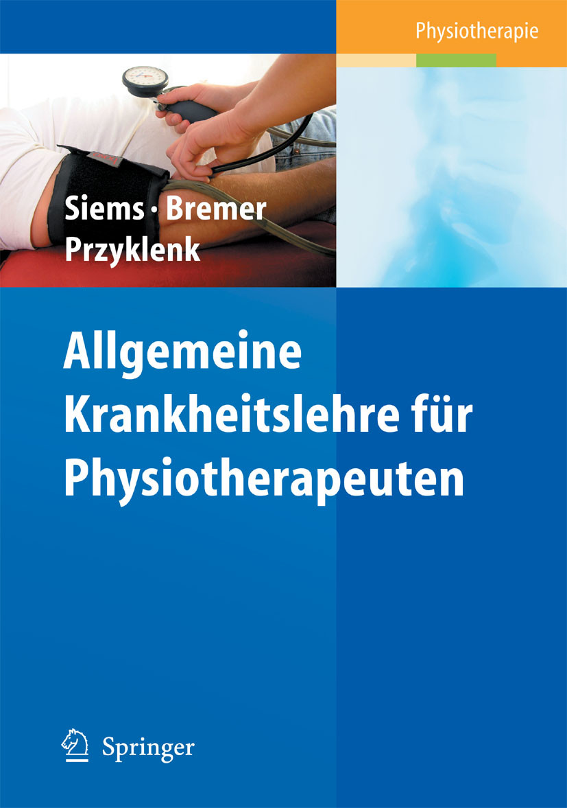 Allgemeine Krankheitslehre für Physiotherapeuten