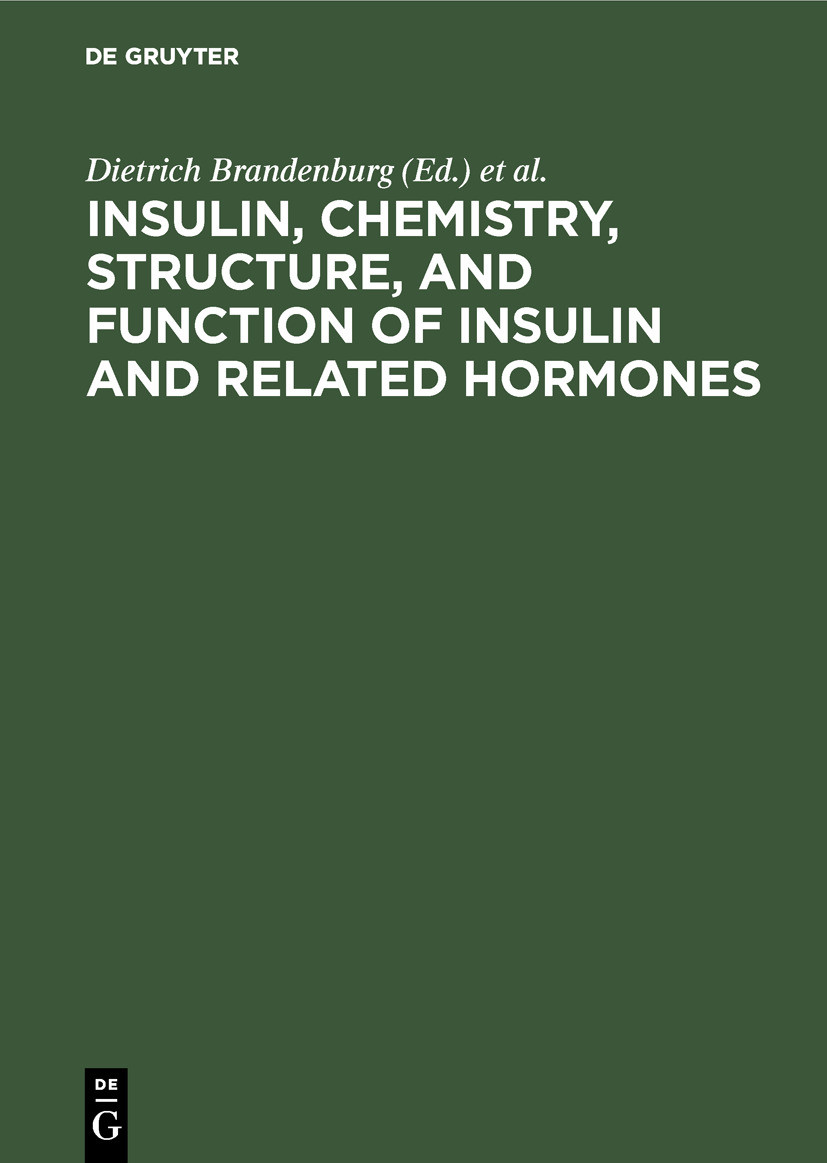 Cover Insulin, chemistry, structure, and function of insulin and related hormones