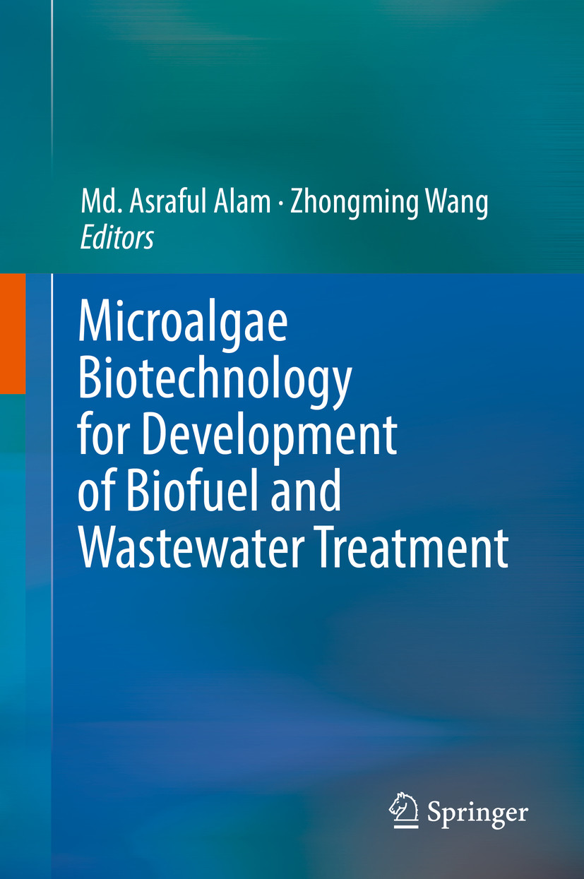 Cover Microalgae Biotechnology for Development of Biofuel and Wastewater Treatment