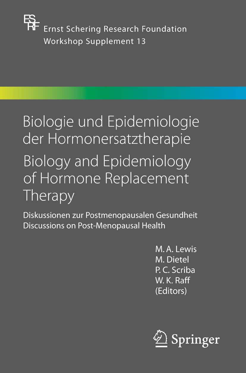 Cover Biologie und Epidemiologie der Hormonersatztherapie - Biology and Epidemiology of Hormone Replacement Therapy