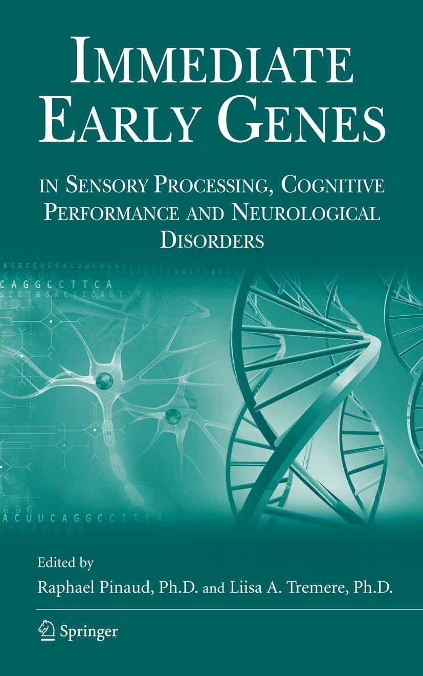Cover Immediate Early Genes in Sensory Processing, Cognitive Performance and Neurological Disorders