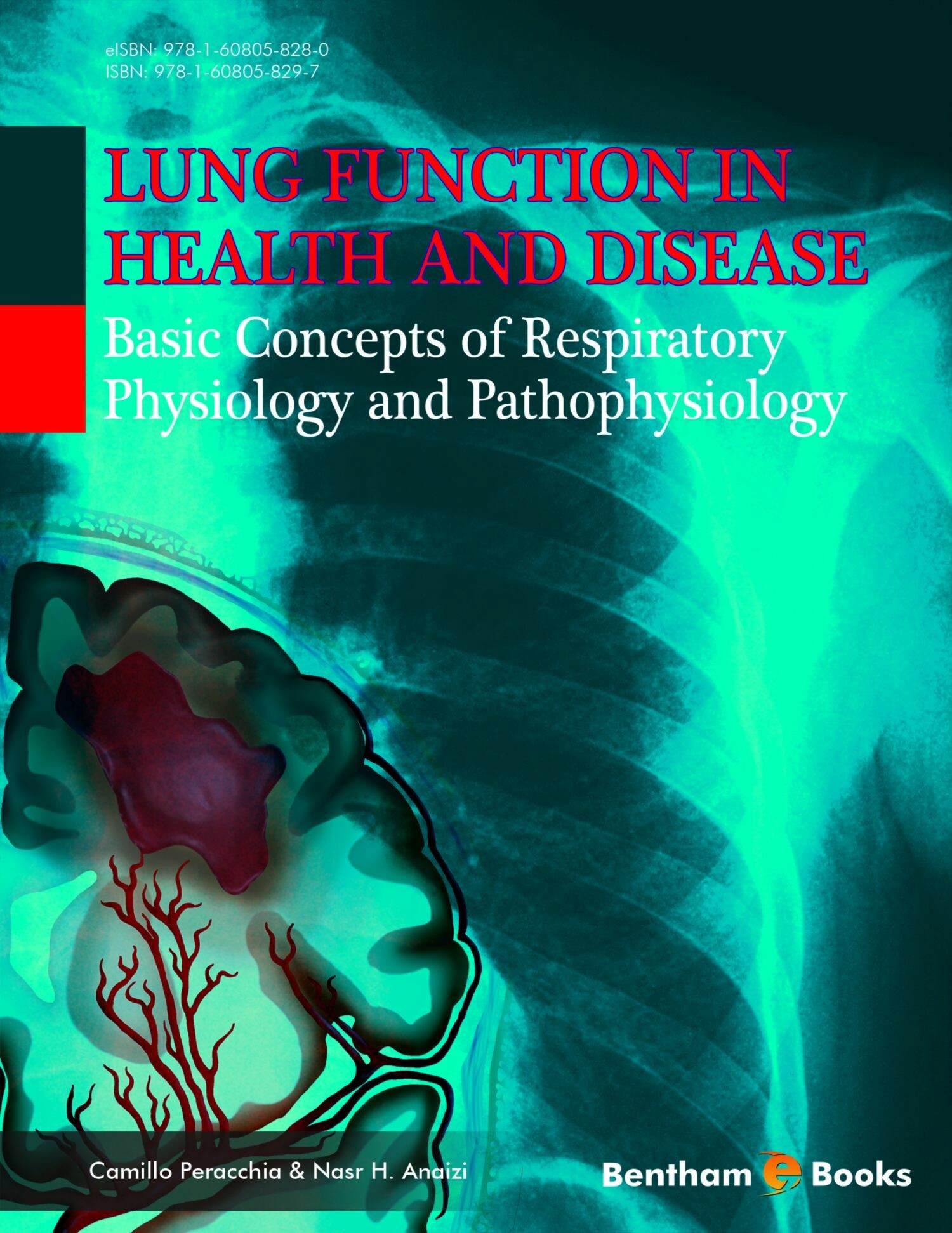 Cover Lung Function in Health and Disease Basic Concepts of Respiratory Physiology and Pathophysiology