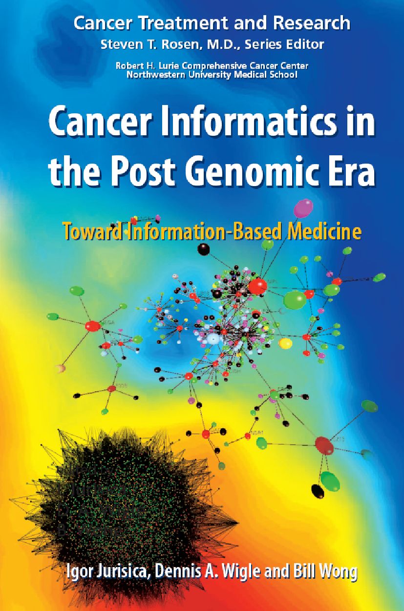 Cancer Informatics in the Post Genomic Era