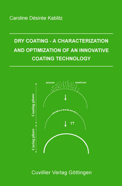 Cover Dry Coating – A Characterization and Optimization of an Innovative Coating Technology