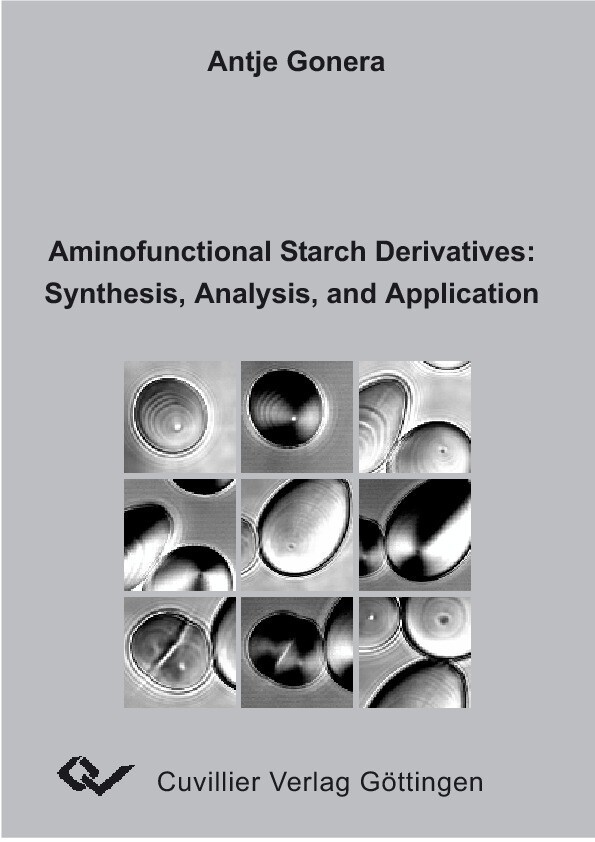 Aminofunctional Starch Derivatives: Synthesis, Analysis, and Application