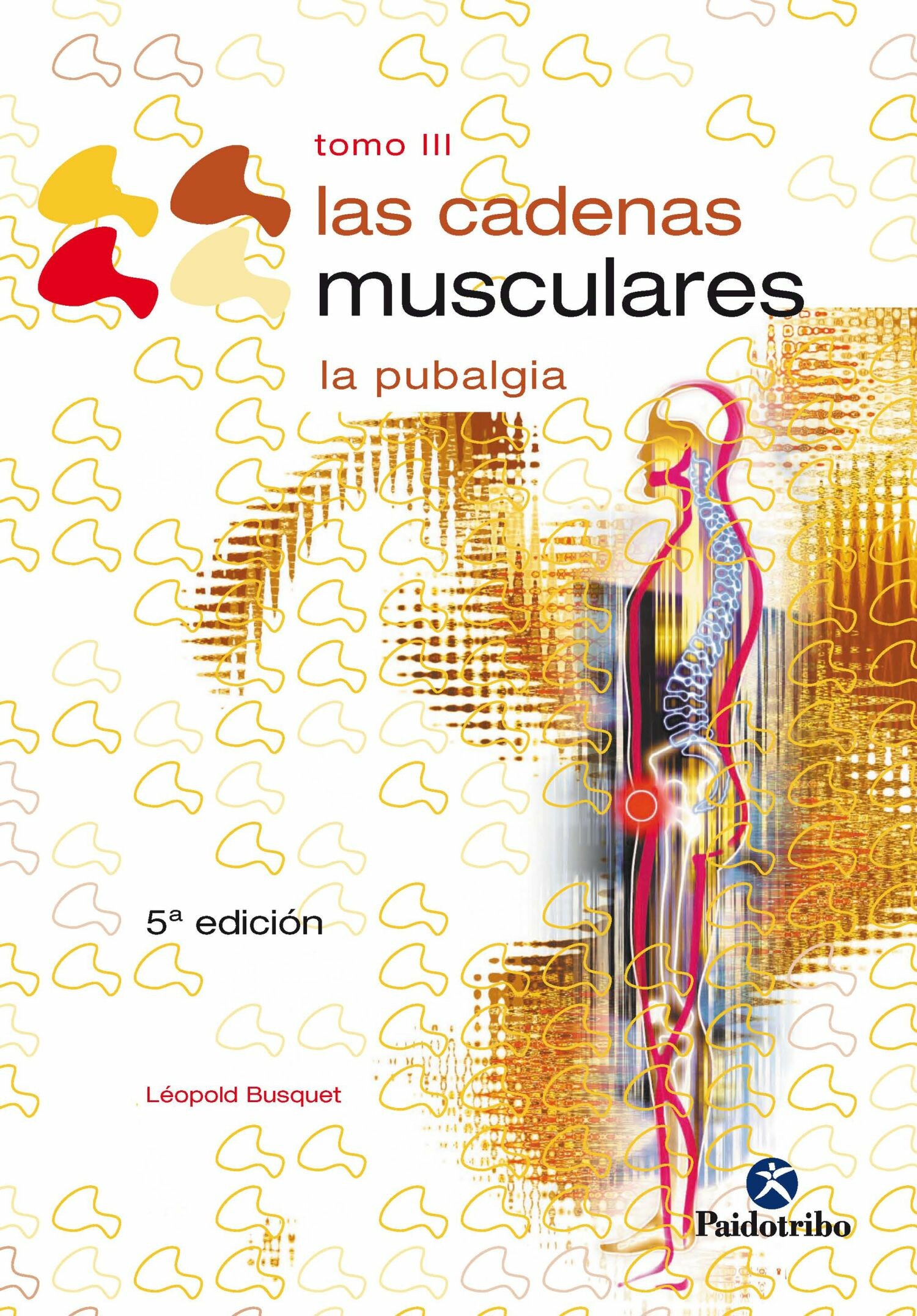 Cover Las cadenas musculares (Tomo III)