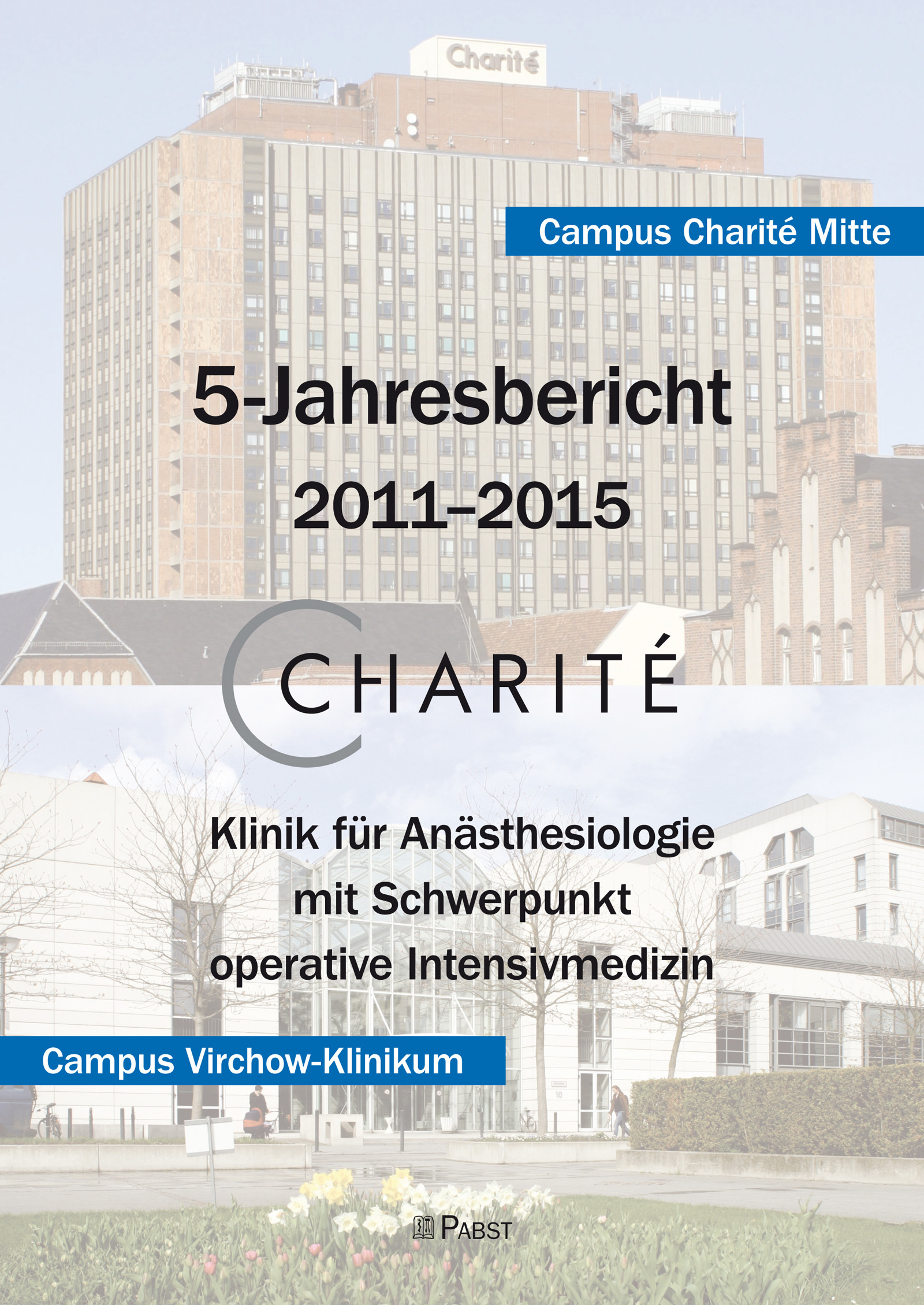 Cover Charité 5-Jahresbericht – 2011–2015