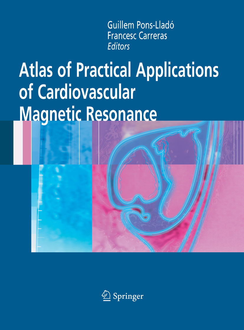 Atlas of Practical Applications of Cardiovascular Magnetic Resonance