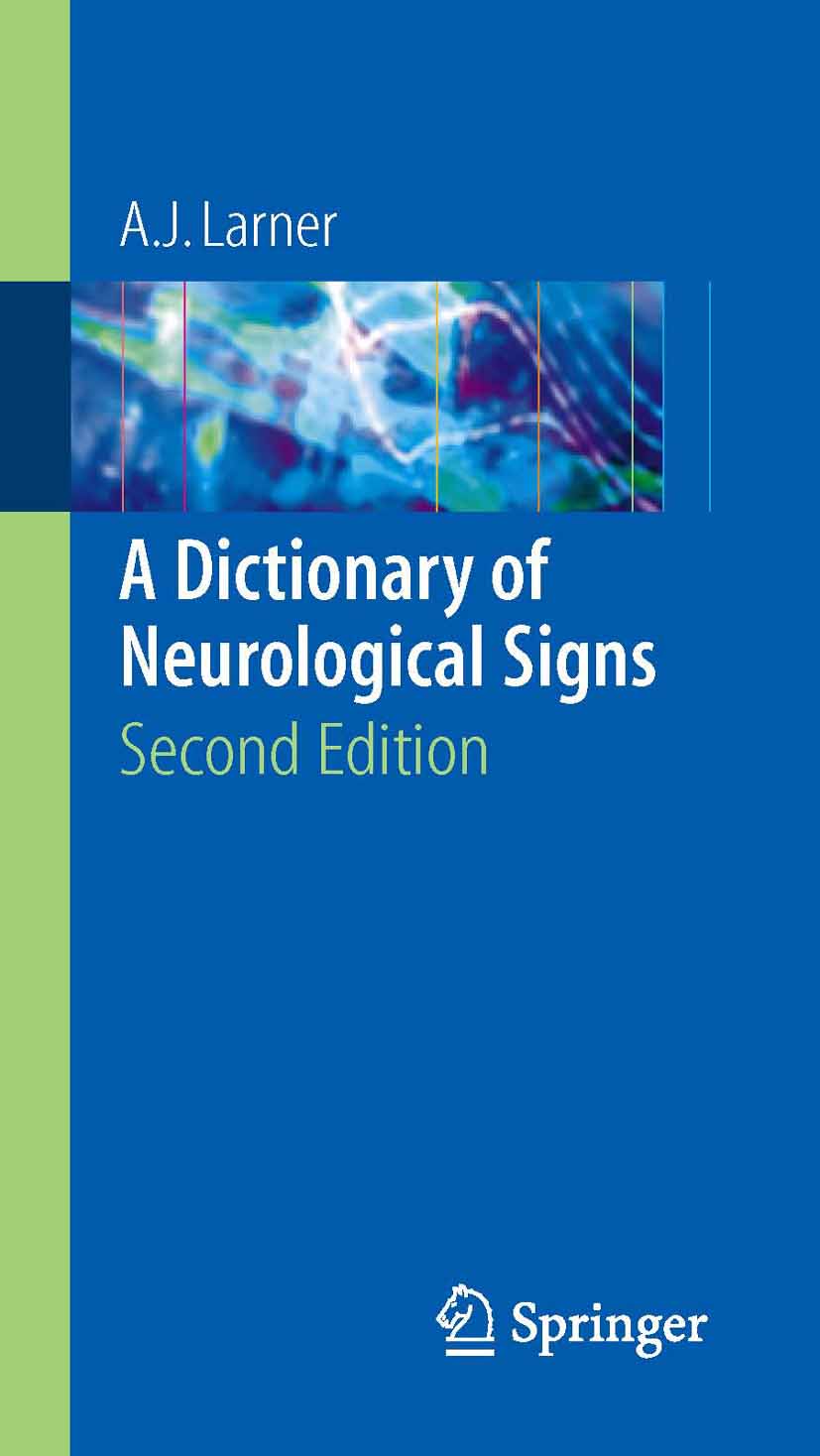 Cover A Dictionary of Neurological Signs