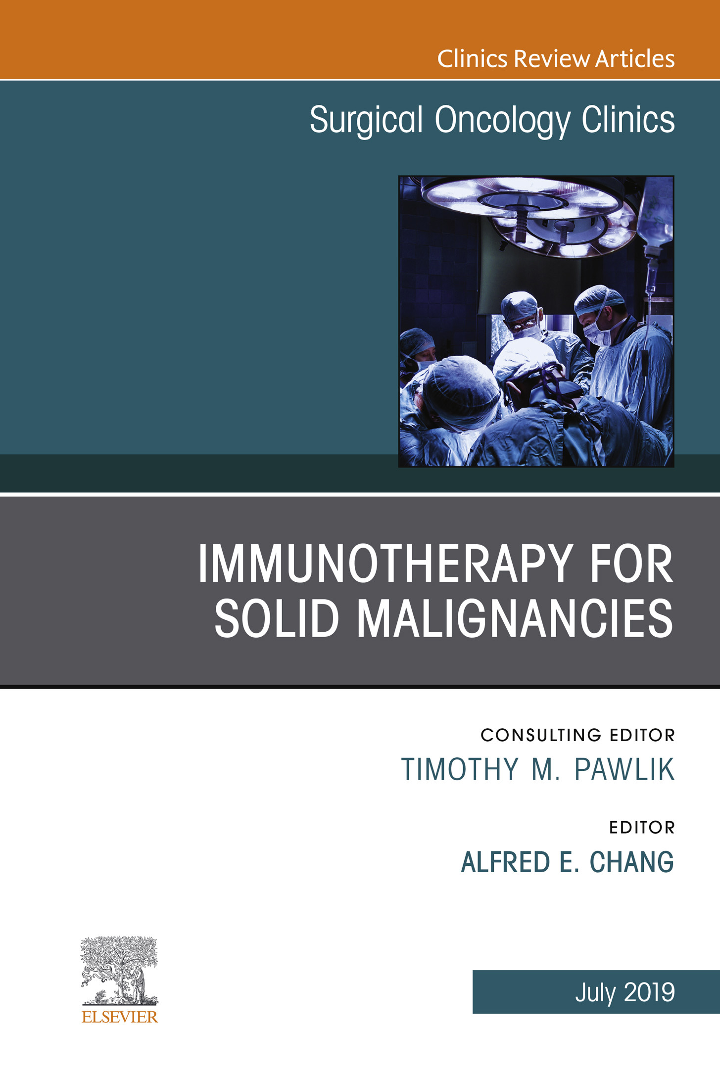 Immunotherapy for Solid Malignancies, An Issue of Surgical Oncology Clinics of North America, Ebook