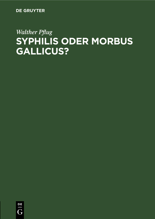 Cover Syphilis oder morbus gallicus?