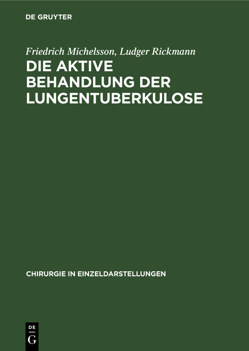 Cover Die aktive Behandlung der Lungentuberkulose