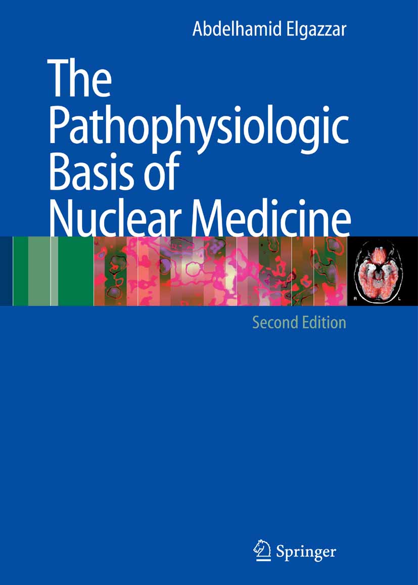 Cover The Pathophysiologic Basis of Nuclear Medicine
