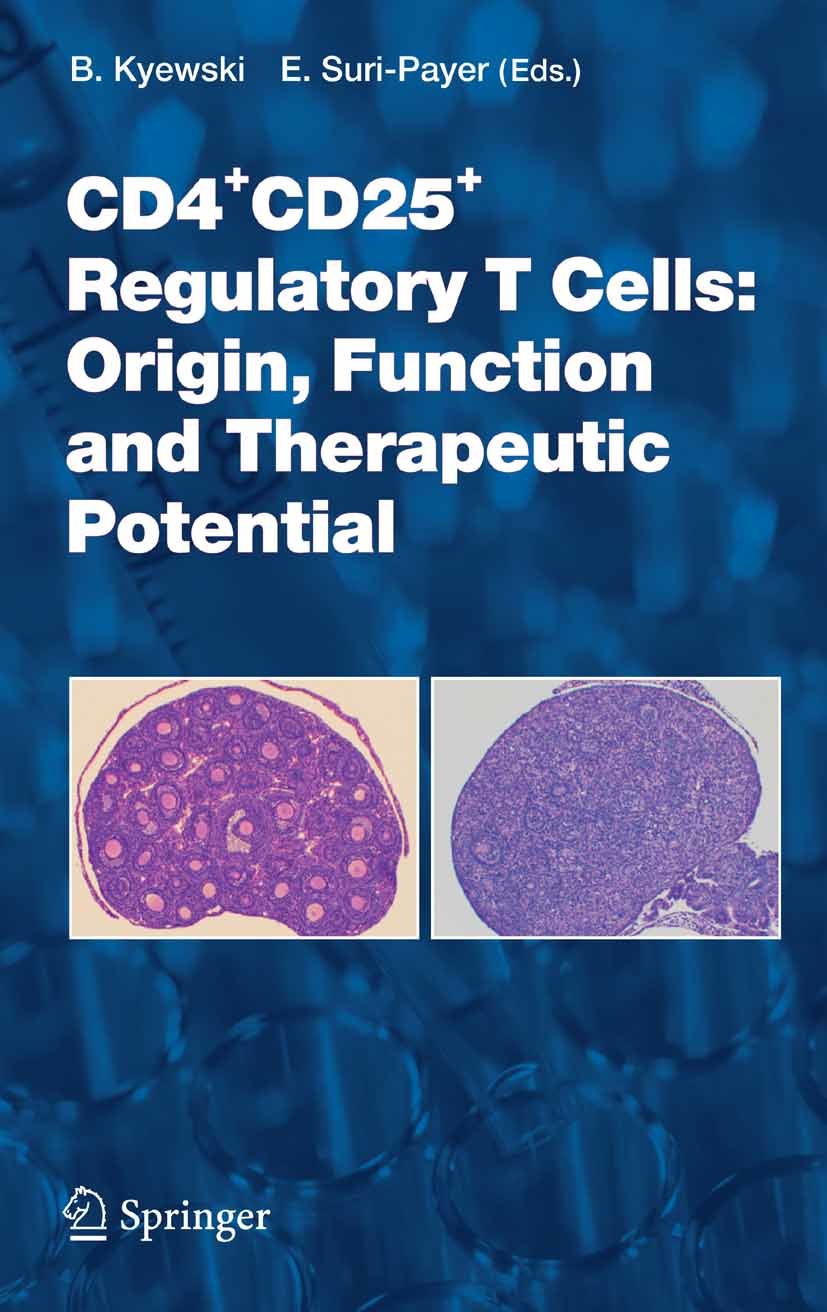 Cover CD4+CD25+ Regulatory T Cells: Origin, Function and Therapeutic Potential