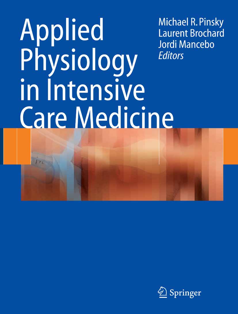 Applied Physiology in Intensive Care Medicine