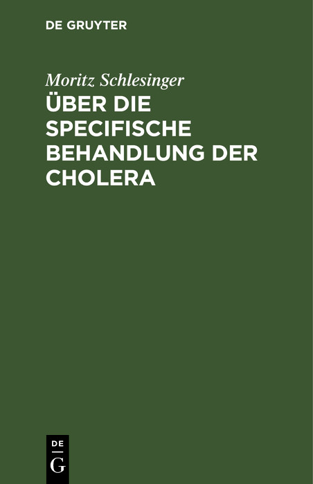 Über die specifische Behandlung der Cholera