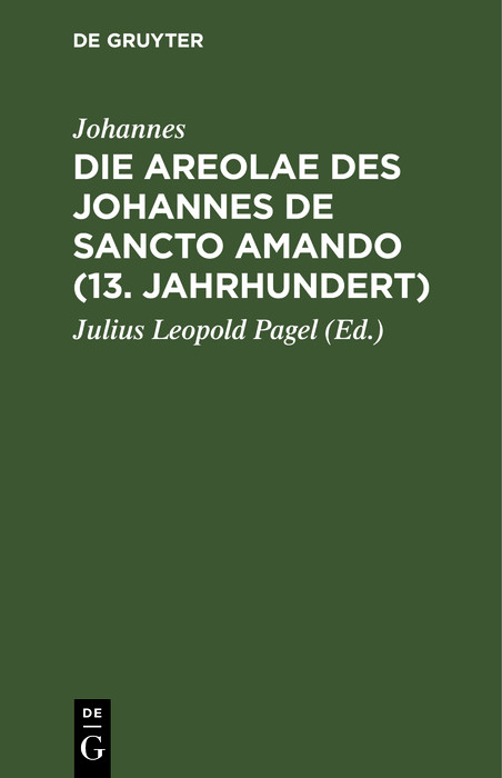 Cover Die Areolae des Johannes de Sancto Amando (13. Jahrhundert)