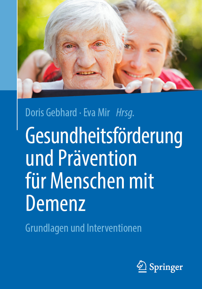 Cover Gesundheitsförderung und Prävention für Menschen mit Demenz