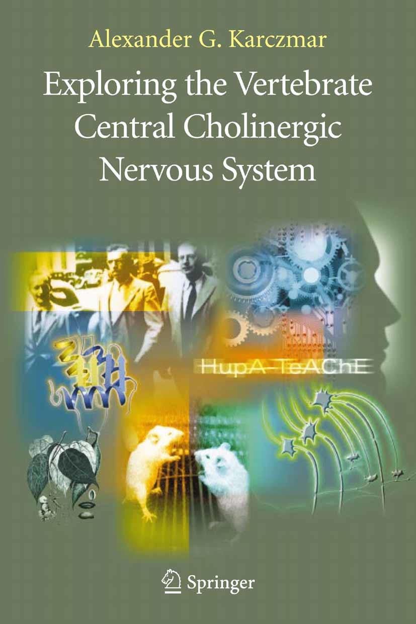 Cover Exploring the Vertebrate Central Cholinergic Nervous System