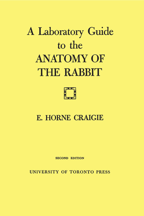 Cover A Laboratory Guide to the Anatomy of The Rabbit