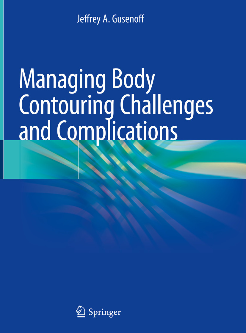 Cover Managing Body Contouring Challenges and Complications