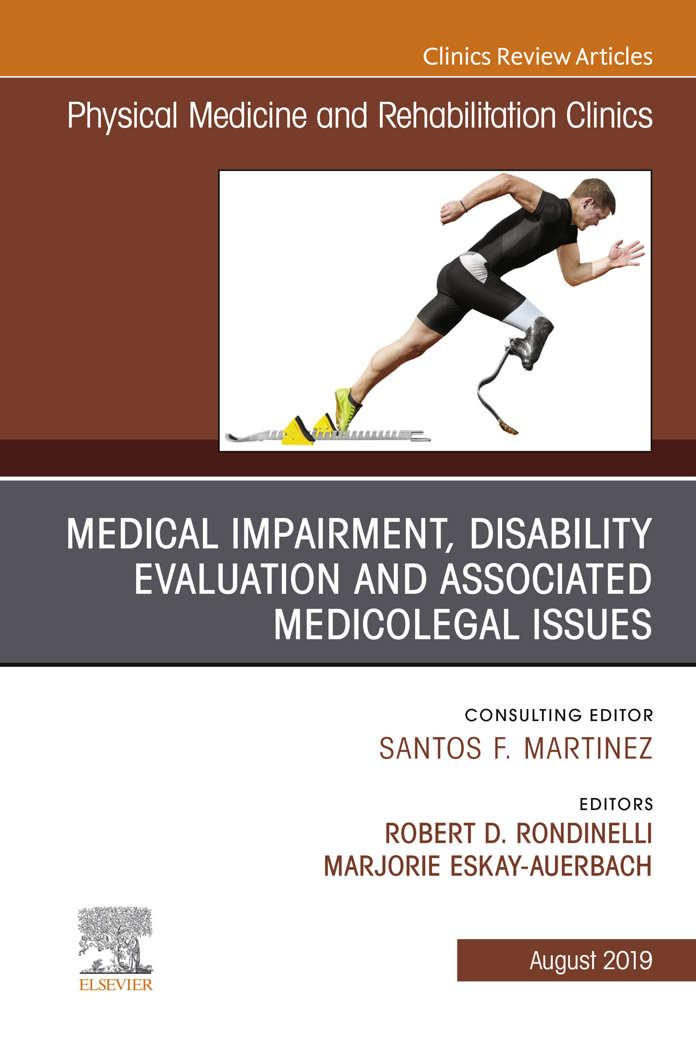 Cover Medical Impairment and Disability Evaluation, & Associated Medicolegal Issues, An Issue of Physical Medicine and Rehabilitation Clinics of North America, Ebook