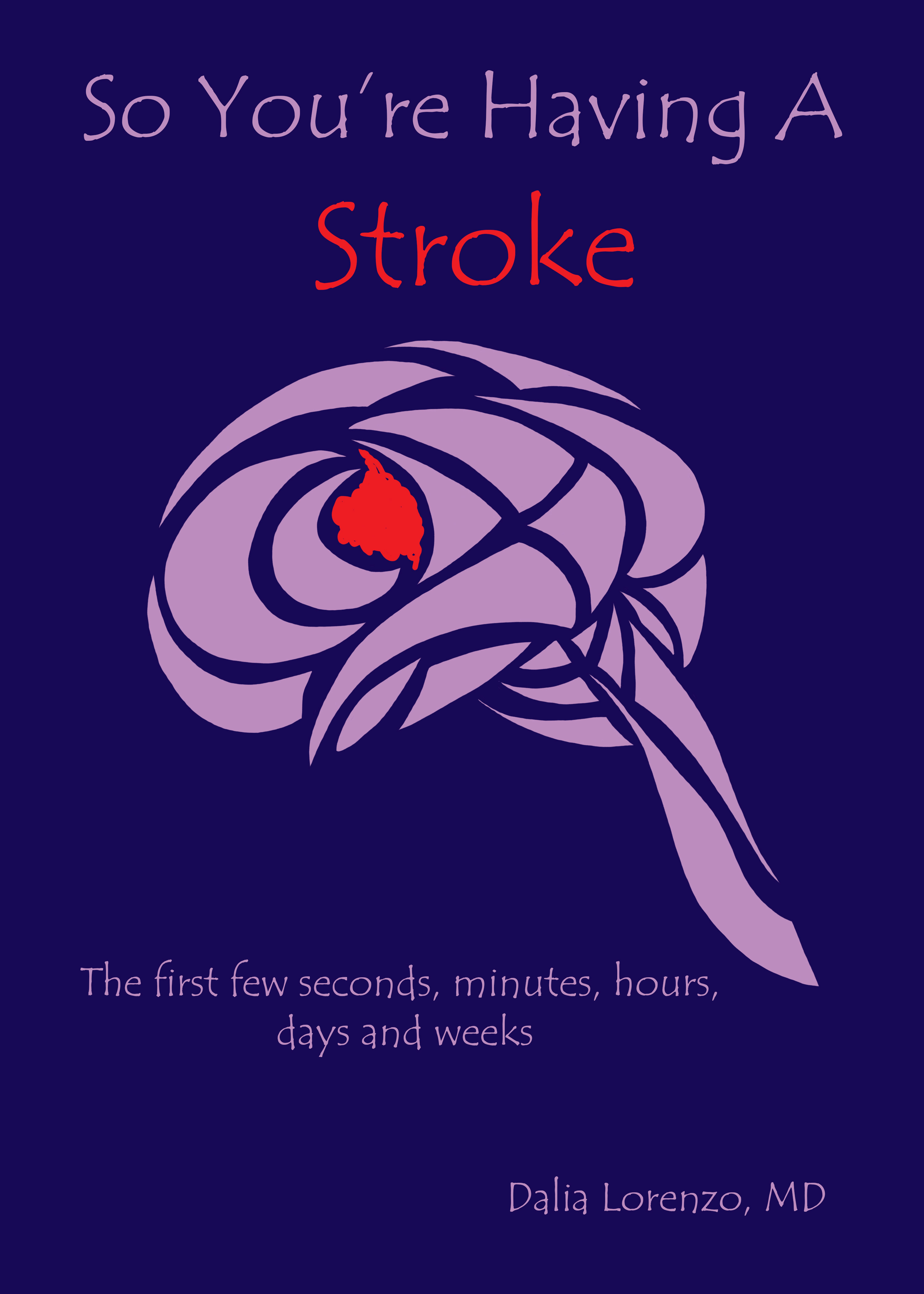 Cover So You're Having a Stroke