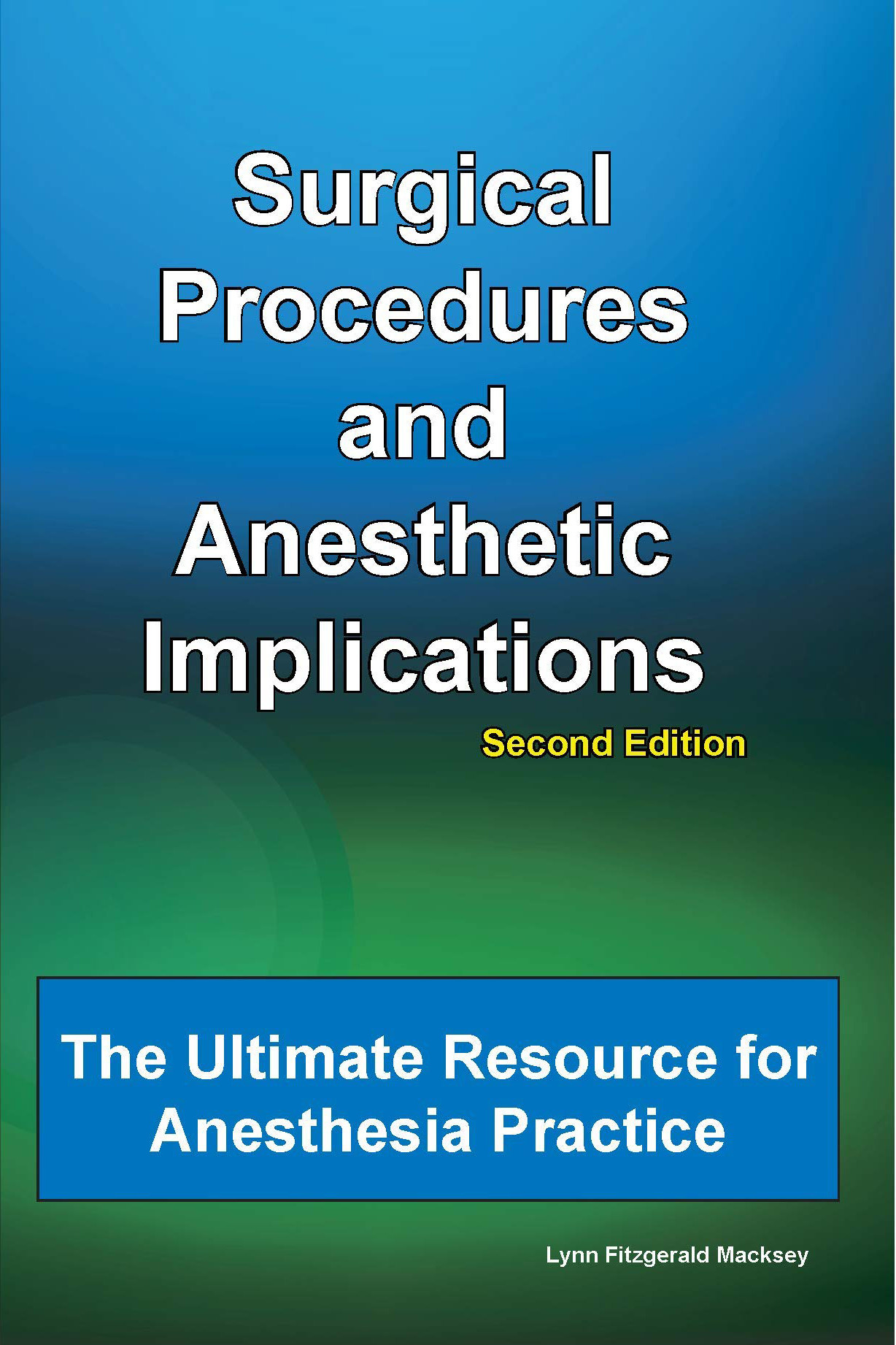 Cover Surgical Procedures and Anesthetic Implications