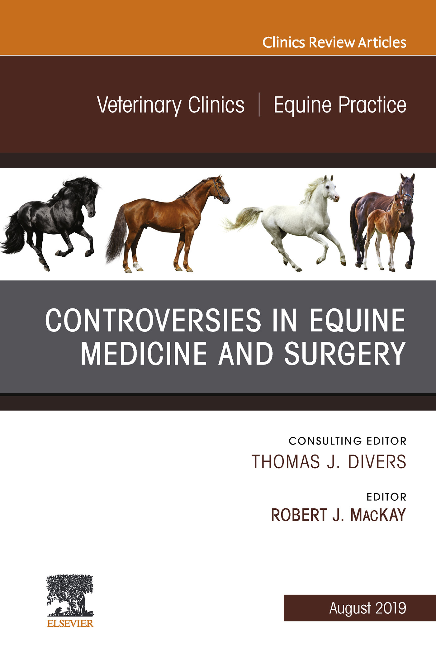 Controversies in Equine Medicine and Surgery, An Issue of Veterinary Clinics of North America: Equine Practice, Ebook