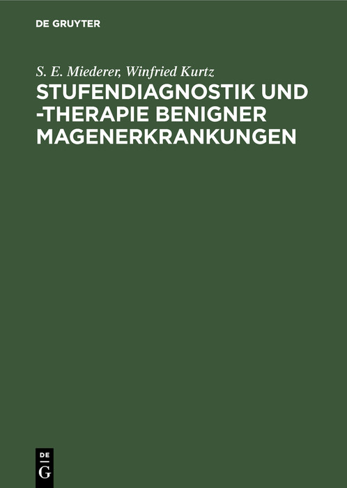 Cover Stufendiagnostik und -therapie benigner Magenerkrankungen