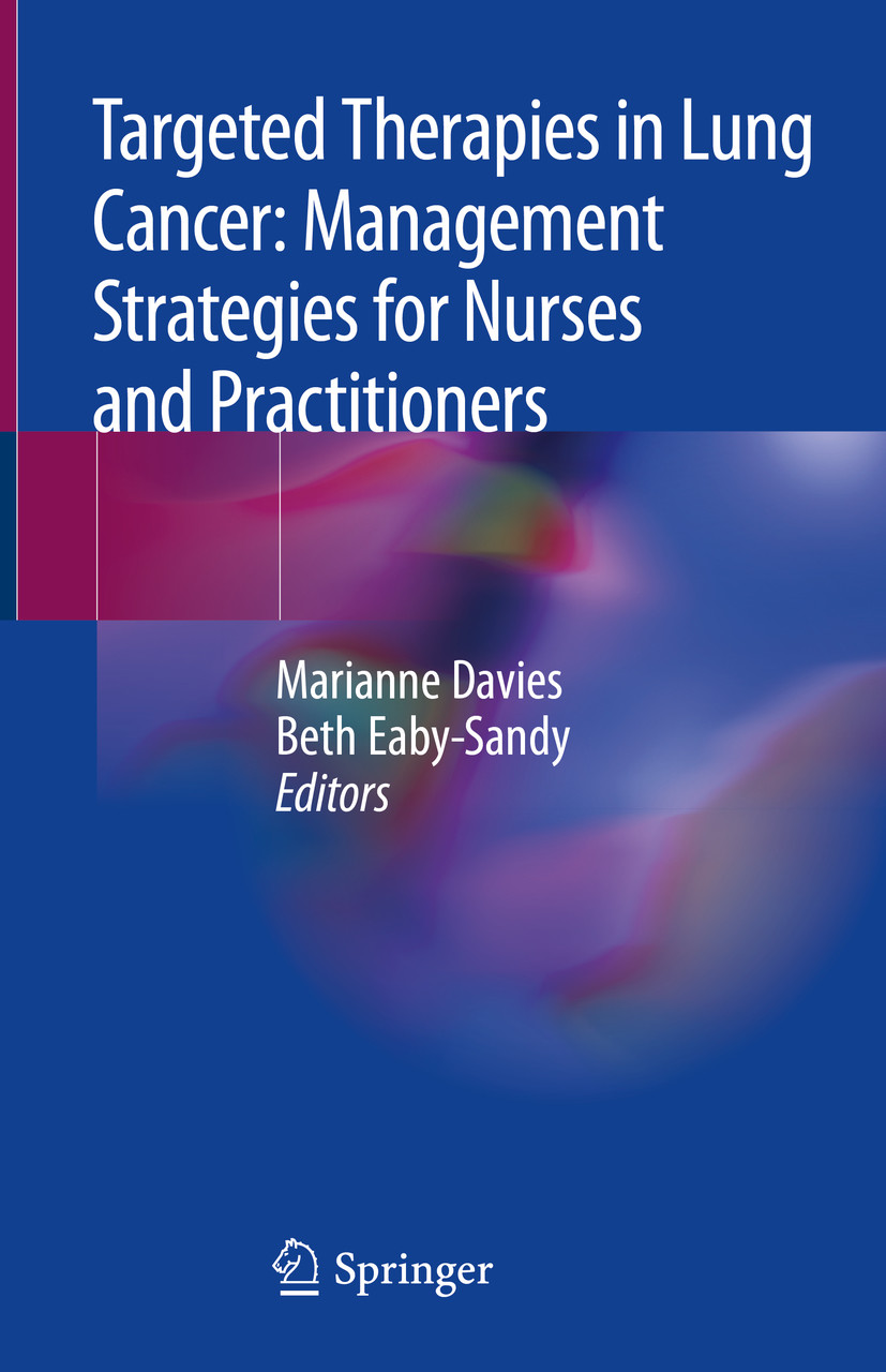 Cover Targeted Therapies in Lung Cancer: Management Strategies for Nurses and Practitioners