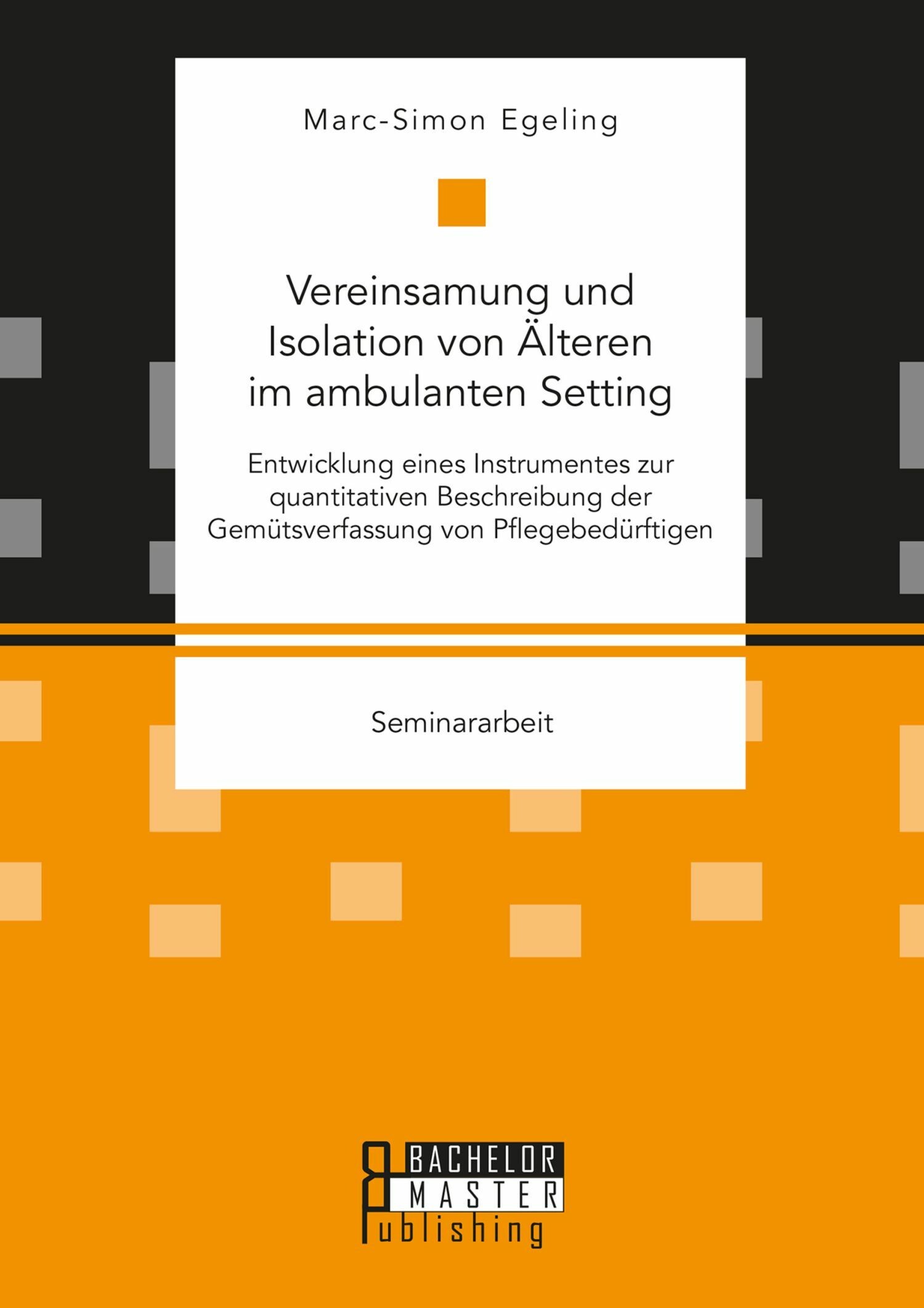 Cover Vereinsamung und Isolation von Älteren im ambulanten Setting