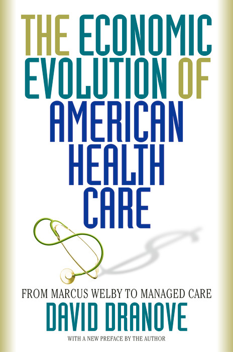Cover The Economic Evolution of American Health Care