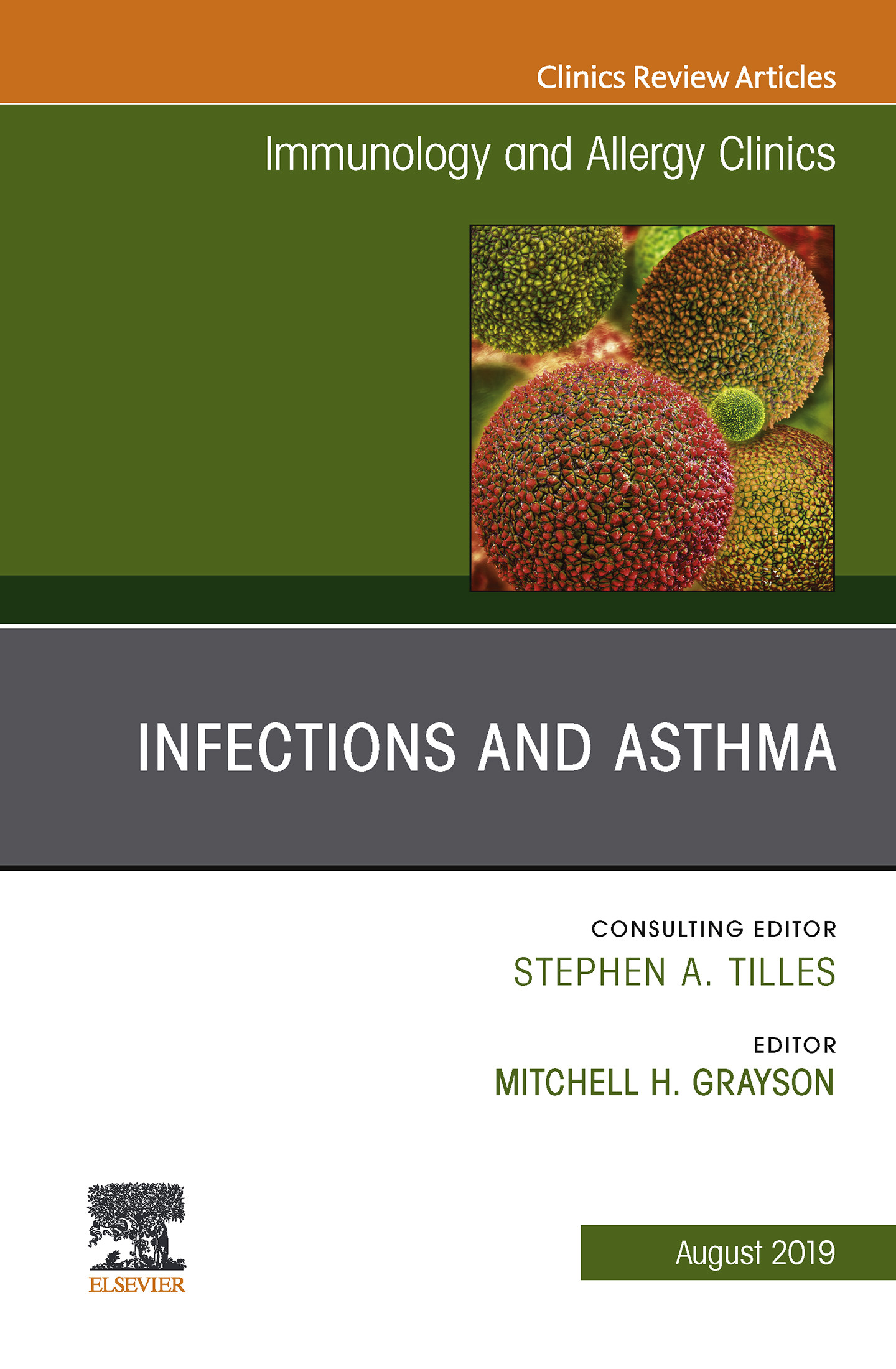 Cover Infections and Asthma, An Issue of Immunology and Allergy Clinics of North America, Ebook