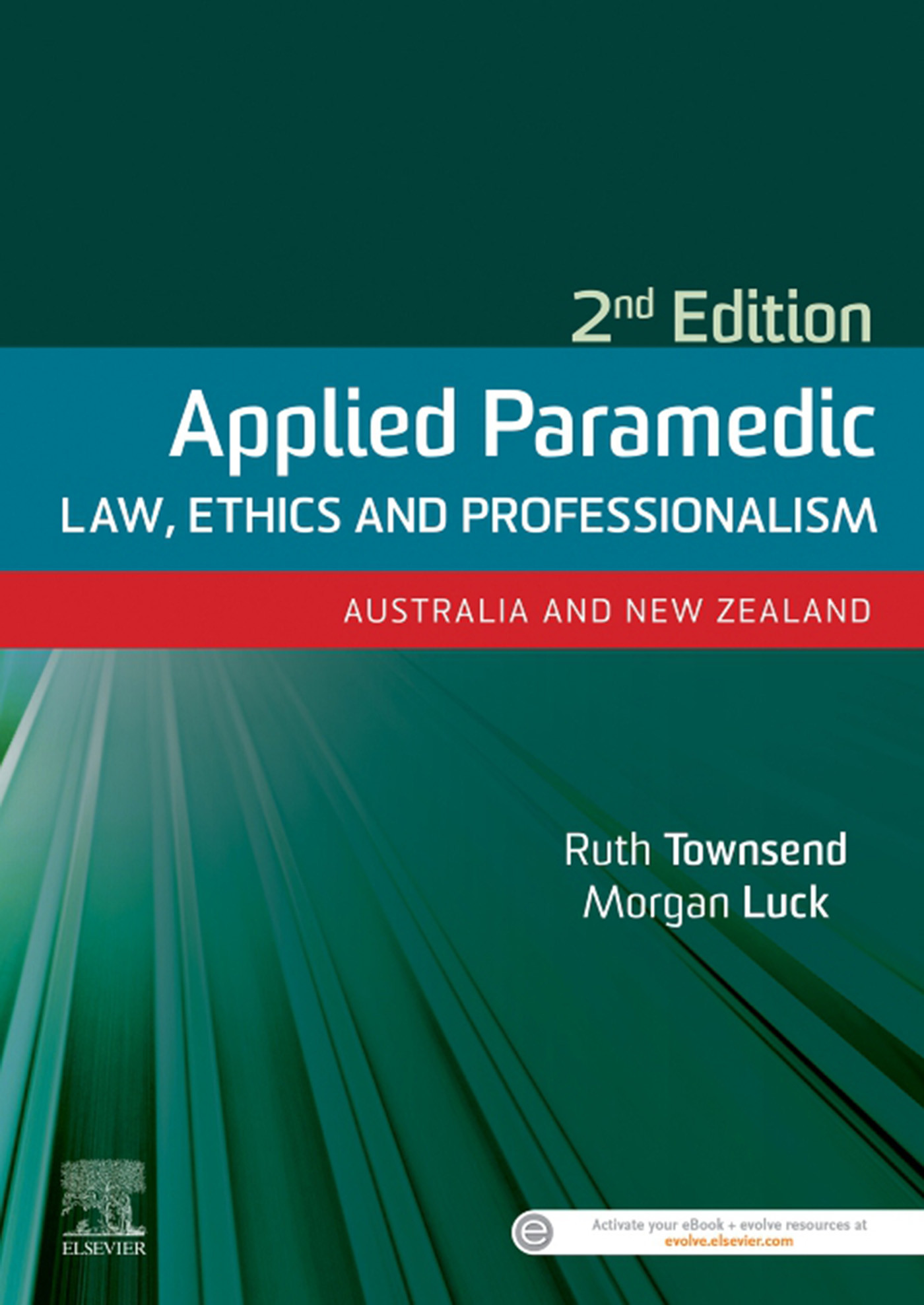 Applied Paramedic Law, Ethics and Professionalism eBook