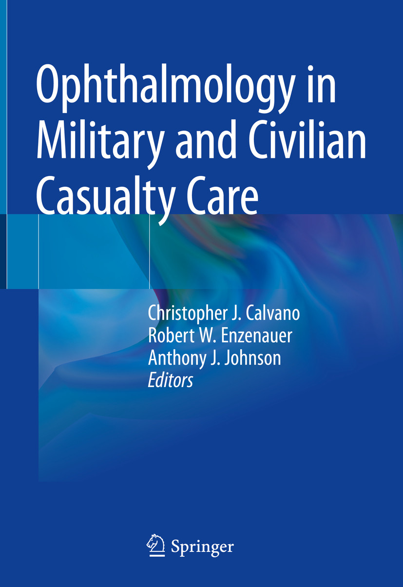Cover Ophthalmology in Military and Civilian Casualty Care