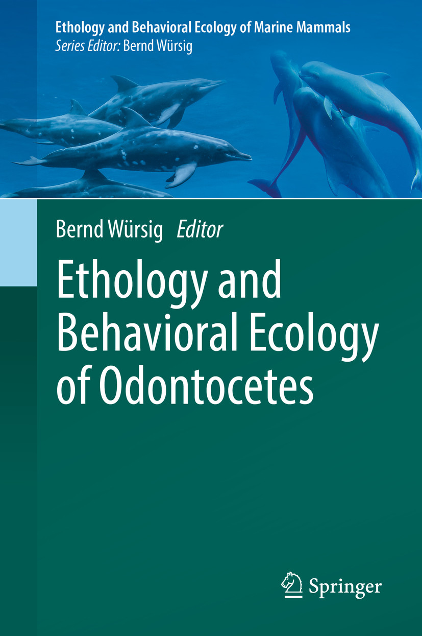 Cover Ethology and Behavioral Ecology of Odontocetes