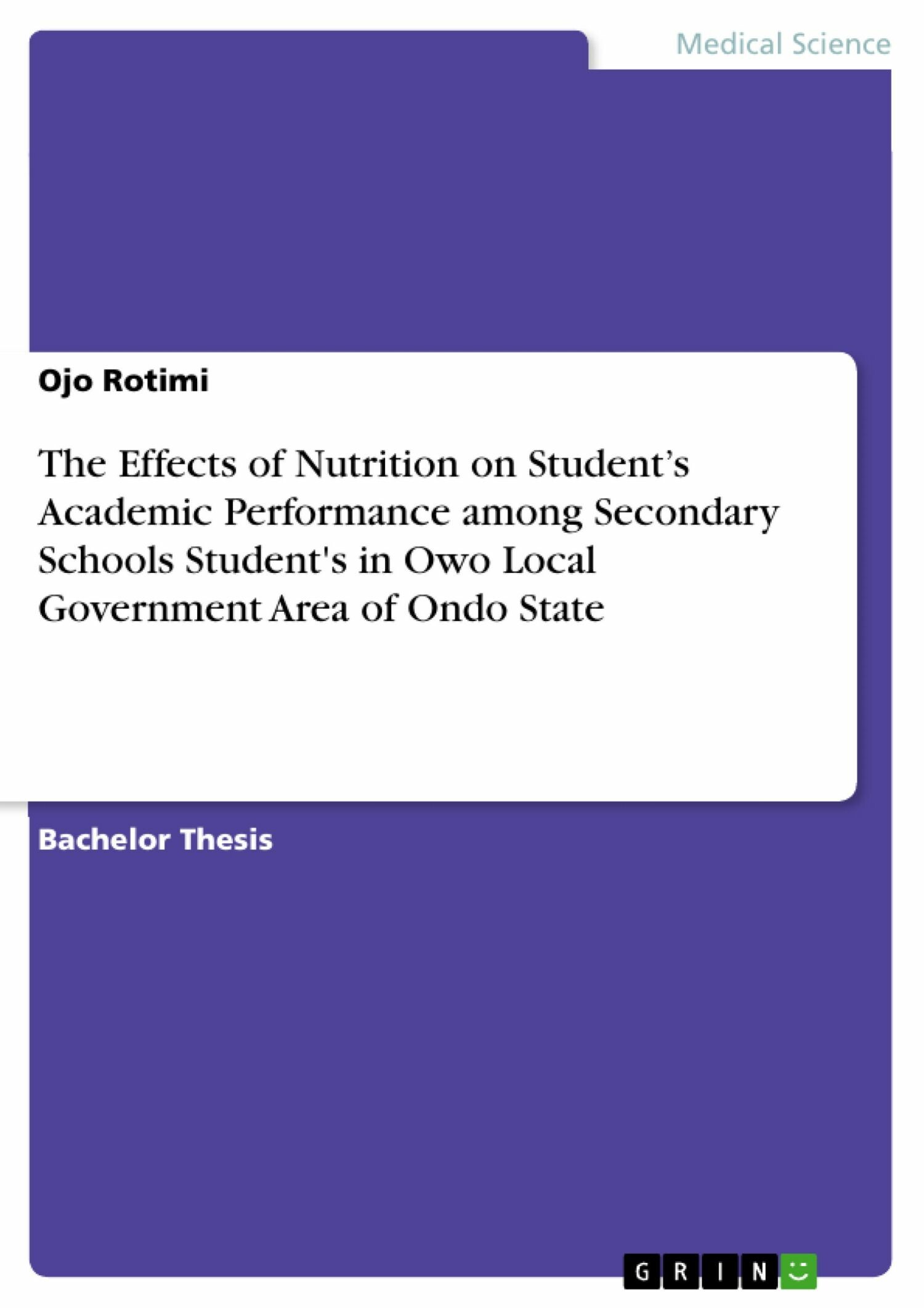 Cover The Effects of Nutrition on Student's Academic Performance among Secondary Schools Student's in Owo Local Government Area of Ondo State
